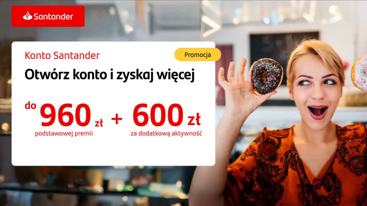 Santander nawet 1560 zł za konto