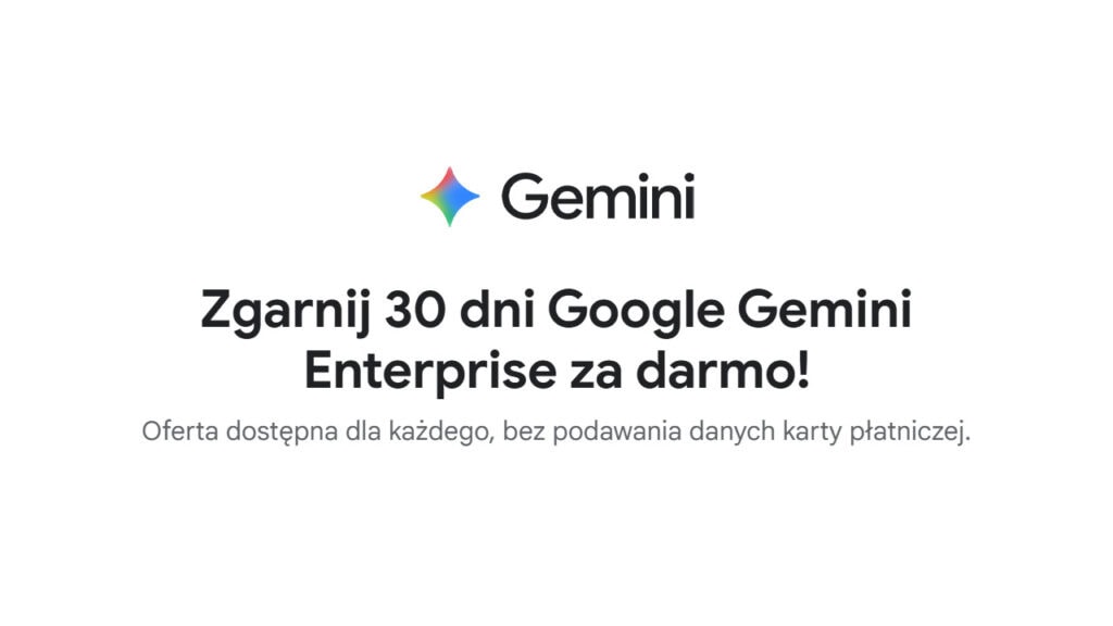 Odbierz 30 Dni Google Gemini Enterprise Za Darmo Najpot niejszy odbierz-30-dni-google-gemini-enterprise-za-darmo-najpot-niejszy